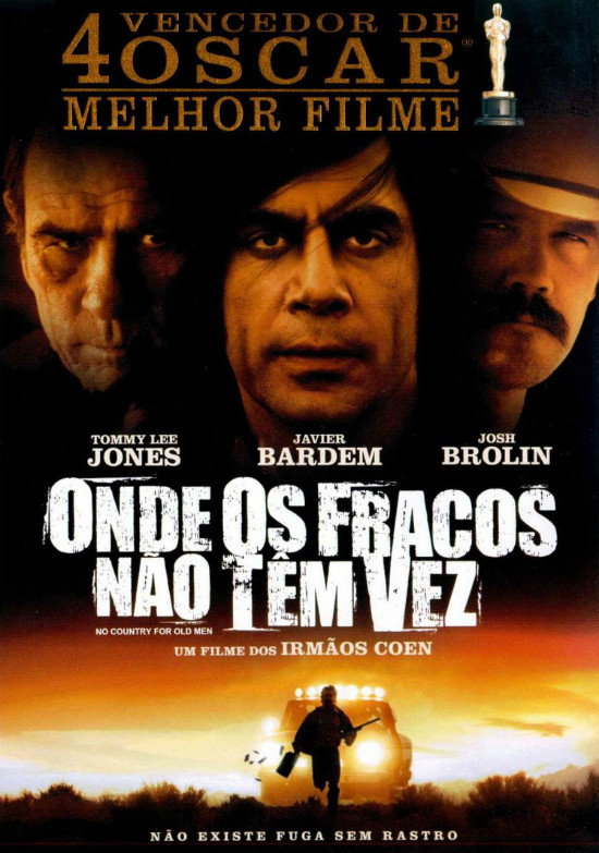  Onde os Fracos Não Têm Vez