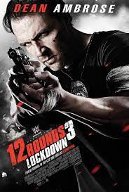 12 Rounds 3: Caçada Mortal