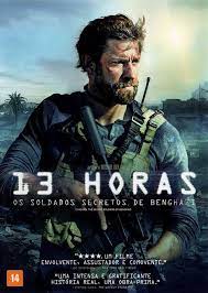 13 Horas Os Soldados Secretos de Benghazi