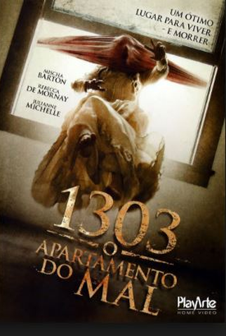 1303: Apartamento do Mal