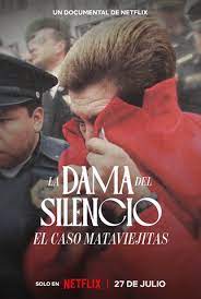 A Dama do Silêncio: La Mataviejitas