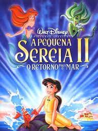 A Pequena Sereia II: O Retorno para o Mar