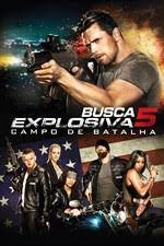 Busca Explosiva 5: Campo de Batalha