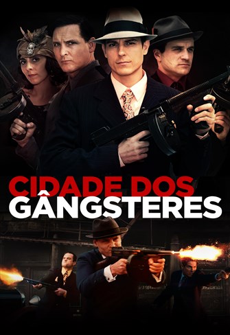 Cidade dos Gângsteres 