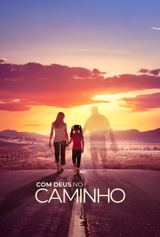 Com Deus no Caminho