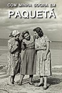 Com Minha Sogra em Paquetá