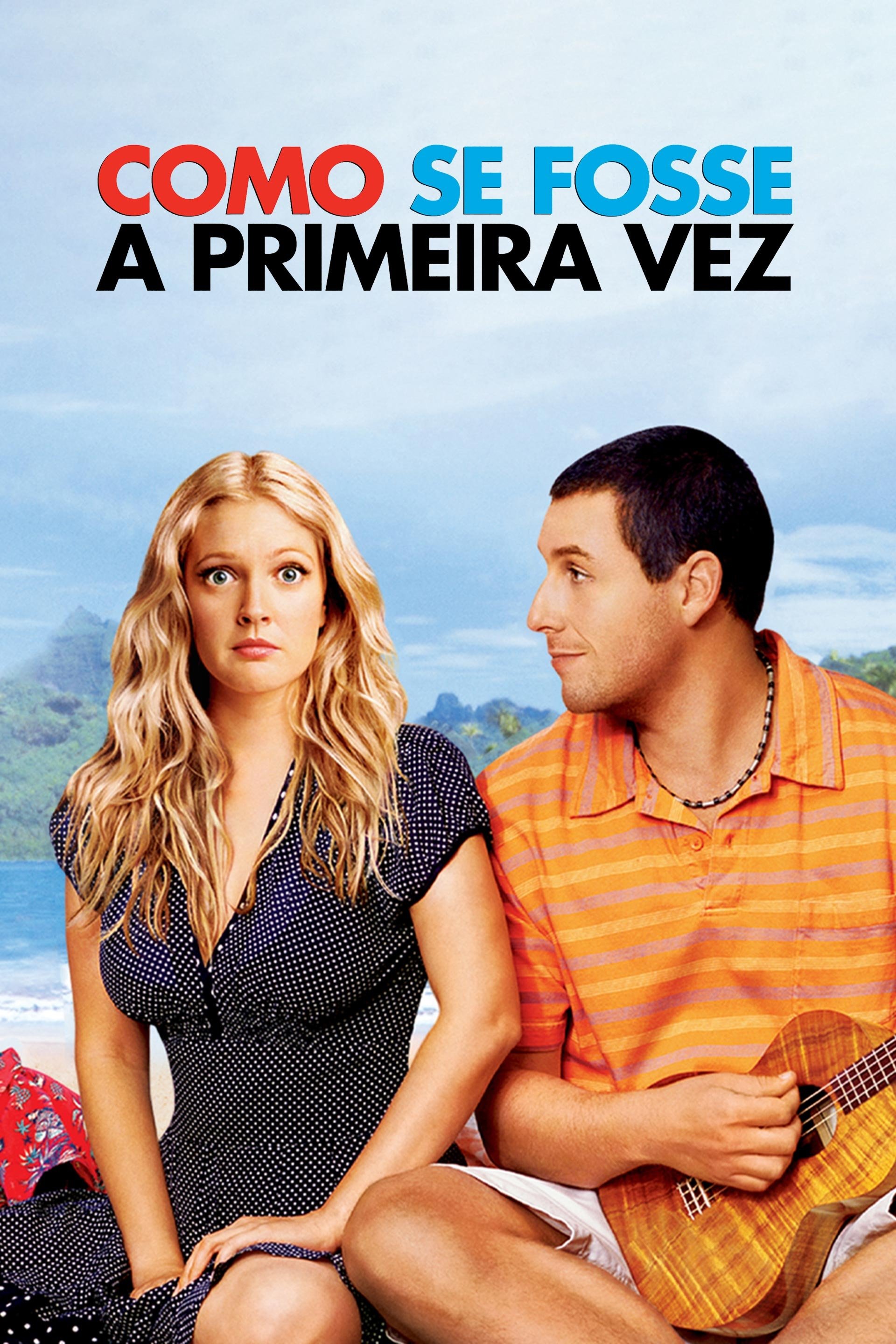 Como Se Fosse a Primeira Vez