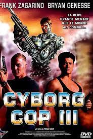 Cyborg Cop III: Resgate Espetacular