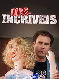 Dias Incríveis