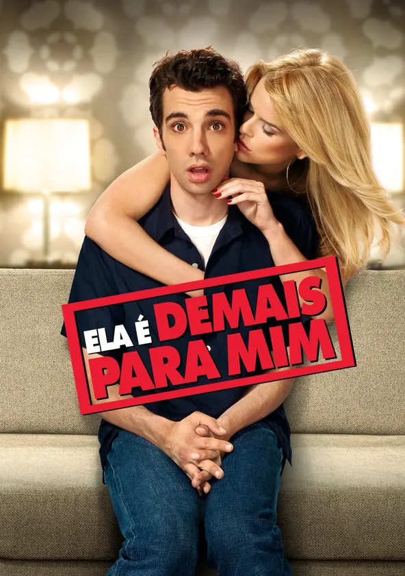 Ela É Demais pra Mim