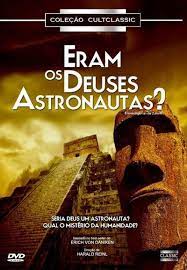 Eram os Deuses Astronautas?