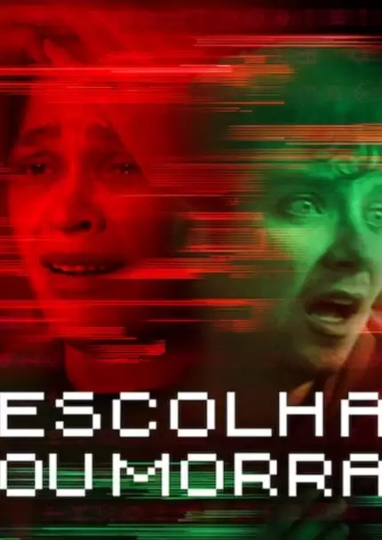 Escolha ou Morra