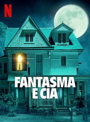 Fantasma e Cia 