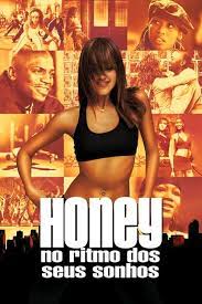 Honey - No Ritmo dos Seus Sonhos