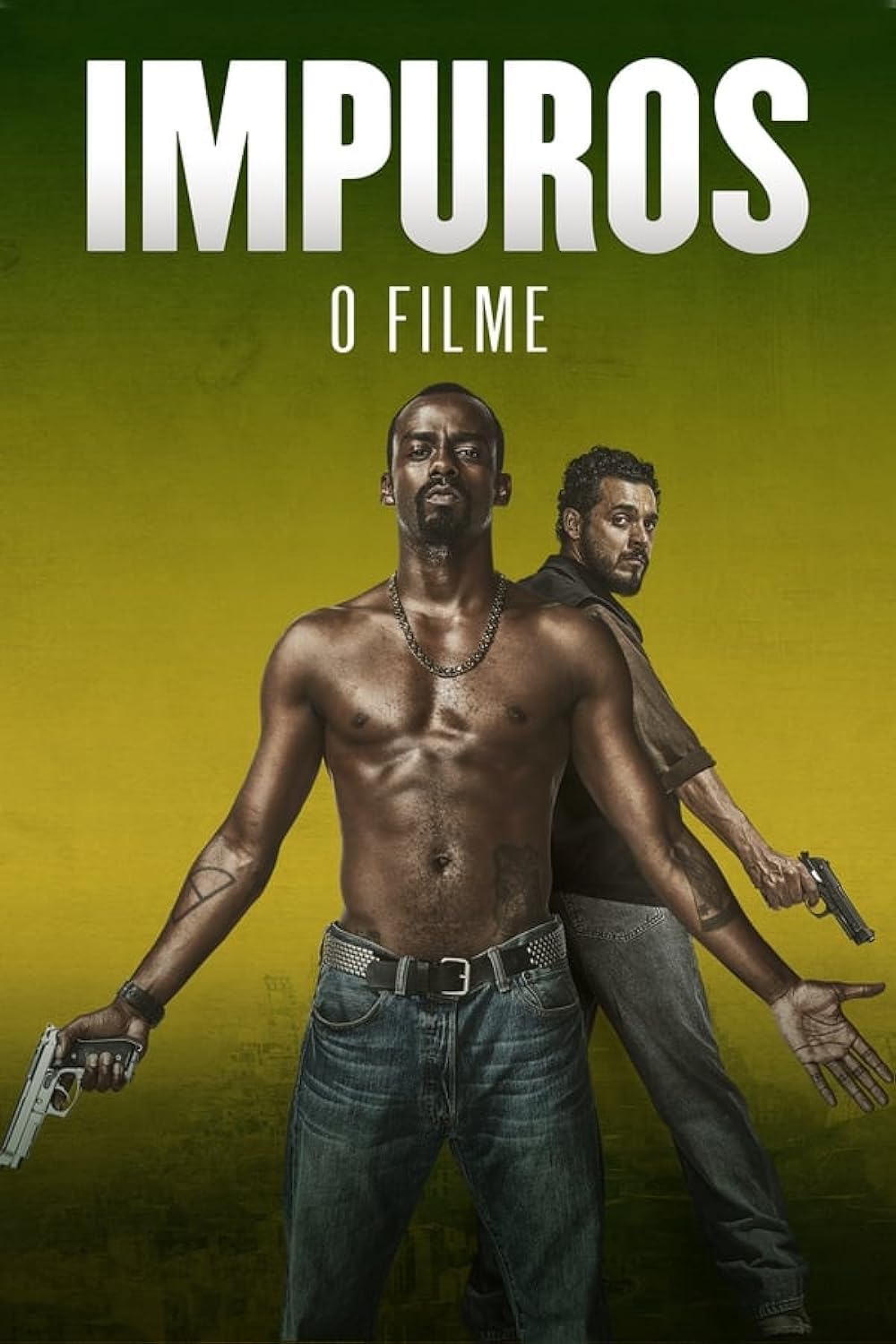 Impuros - O Filme