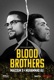 Irmãos de Sangue: Muhammad Ali e Malcolm X