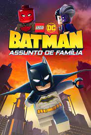 Lego DC Batman: Assunto de Família