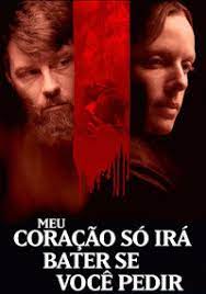 Meu Coração Só Irá Bater Se Você Pedir
