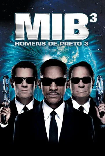 MIB: Homens de Preto 3