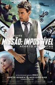Missão: Impossível – Acerto De Contas Parte 1