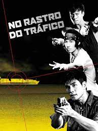 No Rastro do Tráfico