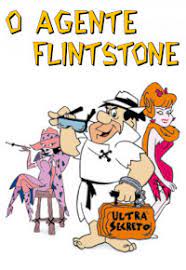 O Agente Flintstone 1.007 - A.C.