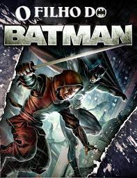 O Filho do Batman