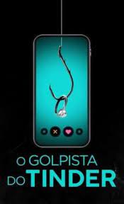 O Golpista do Tinder