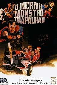 O Incrível Monstro Trapalhão