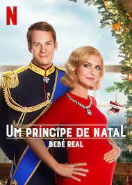 O Príncipe do Natal: O Bebê Real
