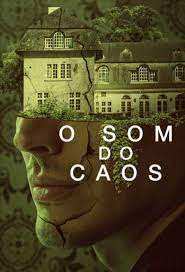 O Som do Caos