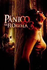 Pânico na Floresta 3