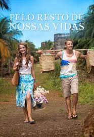 Pelo Resto de Nossas Vidas