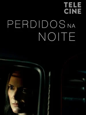 Perdidos na noite