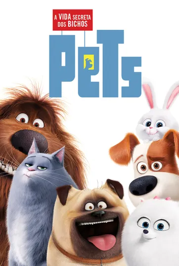 Pets: A Vida Secreta dos Bichos