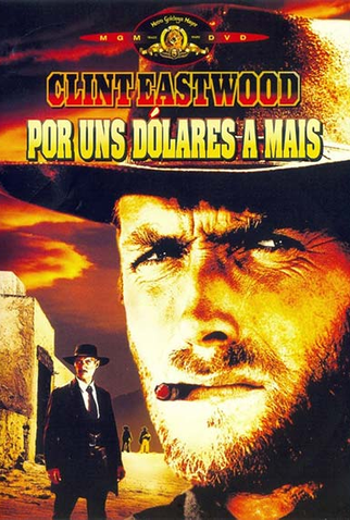 Por uns Dólares a Mais