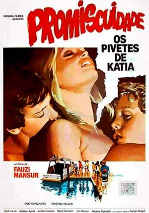 Promiscuidade: Os Pivetes de Kátia