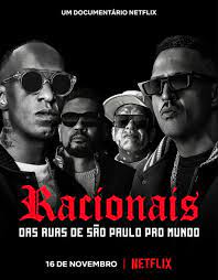 Racionais: Das Ruas de São Paulo pro Mundo