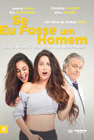 Se Eu Fosse um Homem