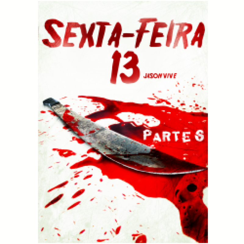 Sexta-Feira 13: Parte VI: Jason Vive