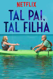 Tal Pai, Tal Filha