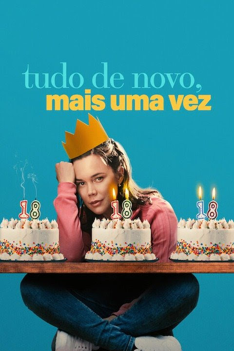 Tudo de Novo, Mais Uma Vez