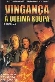 Vingança à Queima-Roupa