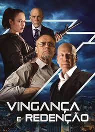 Vingança e Redenção