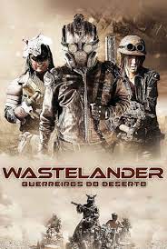 Wastelander: Guerreiros do Deserto