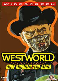 Westworld: Onde Ninguém Tem Alma