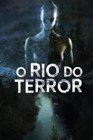 Capa do filme O Rio do Terror