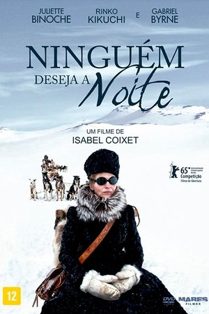 Capa do filme Ninguém Deseja A Noite