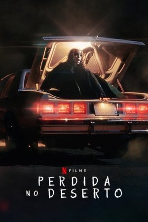 Capa do filme Perdida no Deserto