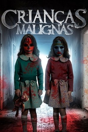 Capa do filme Crianças Malignas